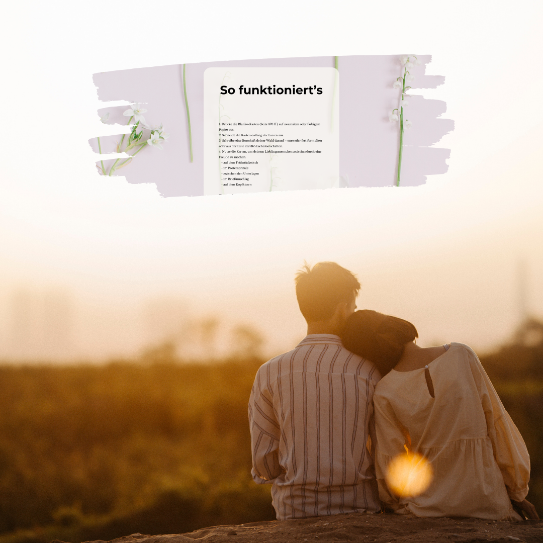 Mockup des PDF „365 Liebesbotschaften“ mit der Anleitung „So funktioniert’s“, eingeblendet über einem Foto von einem Paar im Sonnenuntergang.